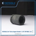FATOOLS S1906-1.1/8 - 3/4" IMPACT SOCKET 6PT IMPERIAL SIZE 1.1/8"