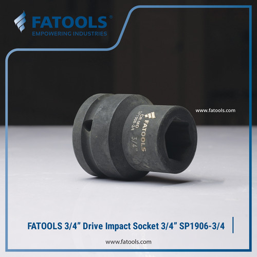 FATOOLS SP1906-3/4 - 3/4" IMPACT SOCKET 6PT IMPERIAL SIZE 3/4"