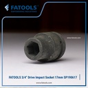 FATOOLS 3/4" IMPACT SOCKET 17mm 6PT Kunci Sock SP190617