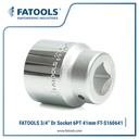 FATOOLS S160641 3/4" Dr Socket 41mm 6PT Metric Kunci Sock Mili