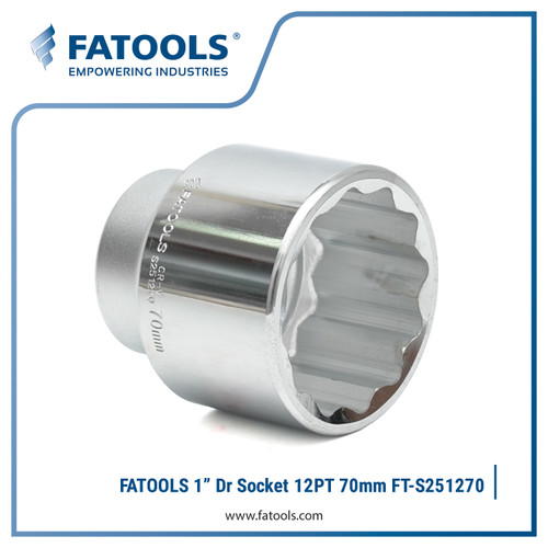 FATOOLS S251270 - 1" SOCKET 12PT SIZE 70