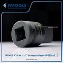 FATOOLS SP2538AD 1"Dr Female to 1.1/2" Male Impact Adaptor Socket