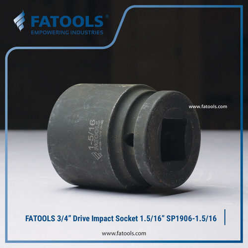FATOOLS 3/4" IMPACT SOCKET 1.5/16" 6PT IMPERIAL SOCK SP1906-1.5/16