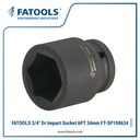 FATOOLS 3/4" IMPACT SOCKET 34mm 6PT Kunci Sock SP190634