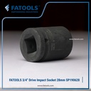 FATOOLS 3/4" IMPACT SOCKET 28mm 6PT SP190628