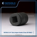 FATOOLS 3/4" IMPACT SOCKET 27mm 6PT Kunci Sock SP190627