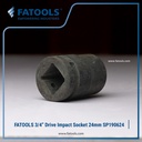 FATOOLS 3/4" DR IMPACT SOCKET 24MM 6PT KUNCI SOCK SP190624