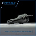 FATOOLS SP1206TX-55 1/2" Dr Impact Socket Torx Bit TX-55 Kunci Bintang