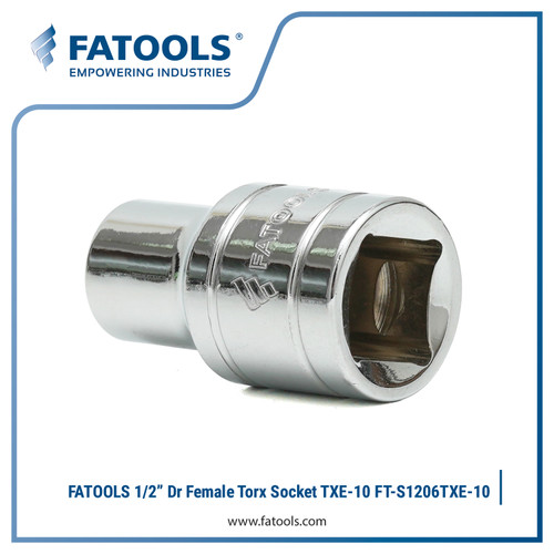 FATOOLS S1206TXE-10 1/2" Dr Socket Female Torx Bit E-10 Sock Bintang