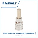 FATOOLS S0806HX-08 3/8" SOCKET HEX BIT M8 Kunci Shock Allen Sock