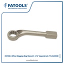 FATOOLS J2633SWI Offset Slogging Ring Wrench Imperial 2.1/16" Inci Ring Pukul Sendok Bengkok