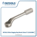 FATOOLS J2636SWM - OFFSET RING SLOGGING WRENCH METRIC SIZE 36