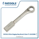 FATOOLS J2632SWM - OFFSET RING SLOGGING WRENCH METRIC SIZE 32