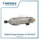 FATOOLS NP-TP414 Air Impact Screwdriver 1/4" Obeng Bor Angin