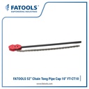 FATOOLS CT10 52" Chain Tong Cap 10" Kunci Pipa Rantai