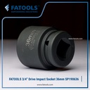 FATOOLS 3/4" IMPACT SOCKET 36mm 6PT Kunci Sock SP190636