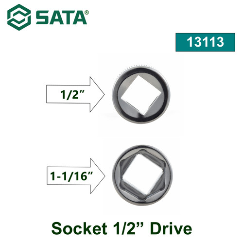 Kunci Sok 1/2" drive 1-1/16" 13113 - 1/2" Dr. 6PT Socket Inch Sata Tools