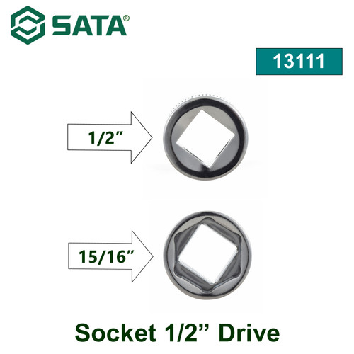 Kunci Sok 1/2" drive 15/16" 13111 - 1/2" Dr. 6PT Socket Inch Sata Tools