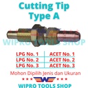 Mata Blander Potong Cutting Tip Tipe A (LARGE) LPG & ACE No 1, 2, 3