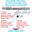 Mata Bobok/Pahat Beton/Bor Chisel COLD (HEX) 17mm x 280mm Model PAPAK
