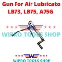 Tembak Gun YQ 7 For Air Lubricator Grease LB73 LB75 A75G Wipro