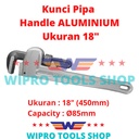 Kunci Pipa Pipe Wrench Handle Aluminium 18" WIPRO