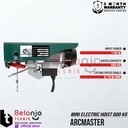 Arcmaster Mini Electric Hoist 600 Kg 20 Meter Mesin Katrol Takel Listrik Elektrik 1150 Watt
