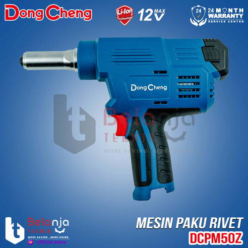 Dongcheng Mesin Paku Rivet Baterai DCPM50Z 12V Blind Riveting Gun DCPM 50 Unit Only