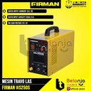 Firman Mesin Travo Las WS 250A Trafo DC MMA TIG Inverter Industrial