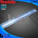 Makita Guide Rail 3 Meter 3000 MM Jalur Rel Part Gergaji Plunge Saw 3M