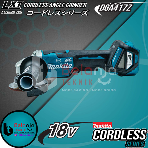 Makita Cordless Angle Grinder DGA417Z Mesin Gerinda Tangan 4" Set 18V