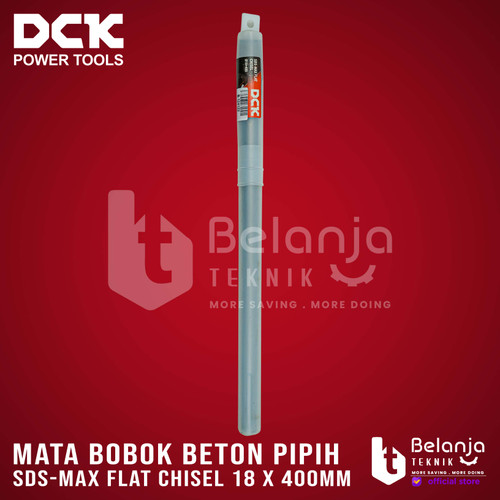 DCK Mata Bobok Pipih SDS Max 18 x 400mm Flat Chisel Gepeng 18X400 MM