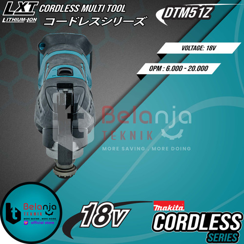 Makita Multi Tool Cordless DTM51Z Mesin Oskilasi Gerinda Baterai 18V
