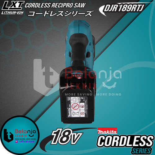 Makita Gergaji Cordless Recipro Saw DJR189RTJ Recipro Baterai Set 18V