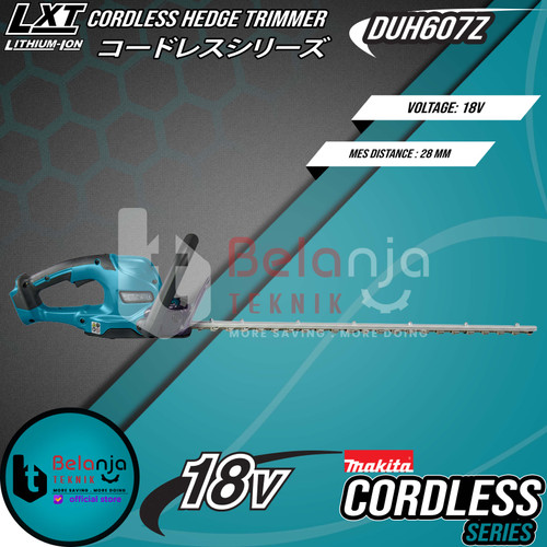 Makita Cordless Hedge Trimmer DUH607Z Mesin Potong Dahan Baterai 18V