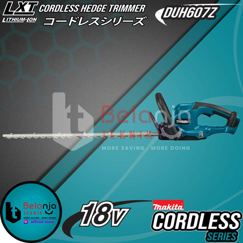 Makita Cordless Hedge Trimmer DUH607Z Mesin Potong Dahan Baterai 18V