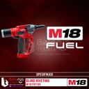 Milwaukee Blind Riveting M18 FRT-0X Rivet Gun Baterai 18V Unit Only