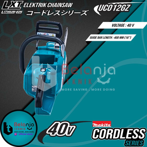 Makita Chainsaw Cordless UC012Z Mesin Gergaji Kayu Baterai Set 40V 4AH