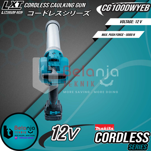 MAKITA Mesin Silicon CG 100 DWYEB Cordless Caulking Gun 12V + Holder A