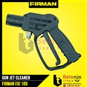 Firman Gun Jet Cleaner FJC 105 Stik Tembakan Semprot Mesin Cuci Steam