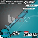Makita Vacuum Cleaner Stick DCL182Z Mesin Hisap Debu + Baterai 18V Set