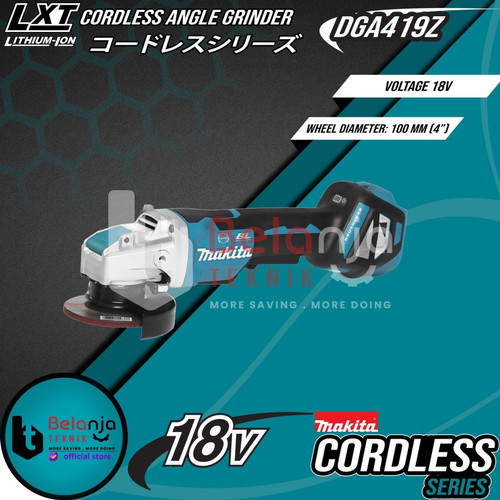 Makita Cordless Angle Grinder DGA419Z Mesin Gerinda + Baterai 18V Set