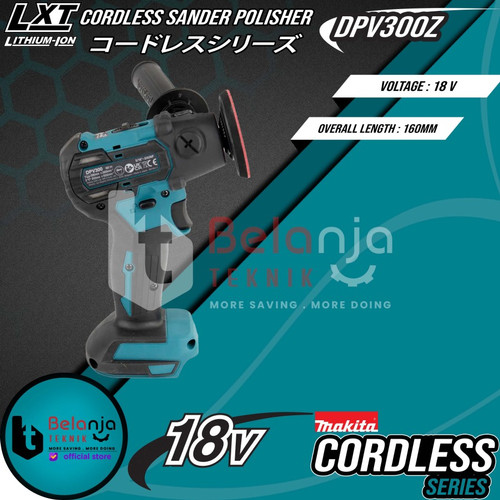 Makita Cordless Sander Polisher DPV300Z Mesin Poles + Baterai 18V Set