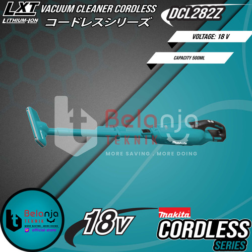 Makita Vacuum Cleaner DCL282FZW Cordless Penghisap Debu 18V + Baterai