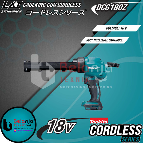 Makita Silicon Tembak DCG180Z Caulking Gun Cordless + Baterai 18V Set