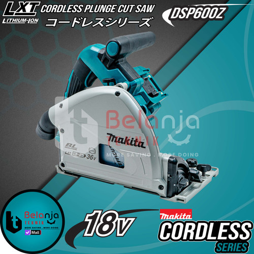 Makita Cut Saw Cordless DSP600Z Mesin Potong Kayu + Baterai 18V Set