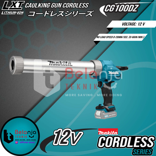 Makita Mesin Silicon Tembak Baterai 12V CG100DZB Caulking Gun Cordless