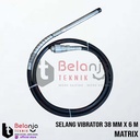 Matrix Selang Vibrator Pemadat Beton 38 MM x 6 Meter Model Drat 38MM