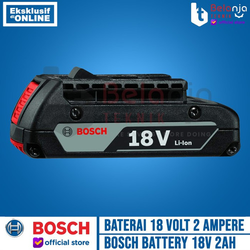 Bosch GBA 18V 2Ah Battery Baterai 18V-LI 2 Ampere Cordless Lithium Ion