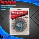 Makita Wire Wheel Brushes 115 MM XLock Mata Gerinda Sikat Kawat Plat